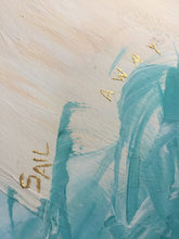 Carregar imagem no visualizador da galeria, Sail Away