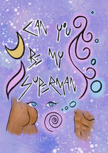 将图片加载到图库查看器,Can You Be My Superman