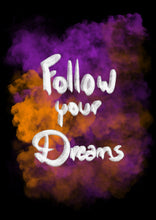 Cargar imagen en el visor de la galería, Follow your Dreams | Digital art 
