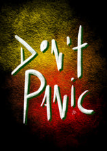 Cargar imagen en el visor de la galería, Digital Art  | Don’t Panic 
